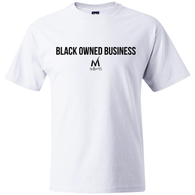 Black Owned Business T-Shirt - White